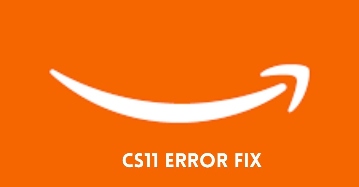 Amazon Error Code Cs11 Fix How To Solve Amazon App Cs11 Error Android