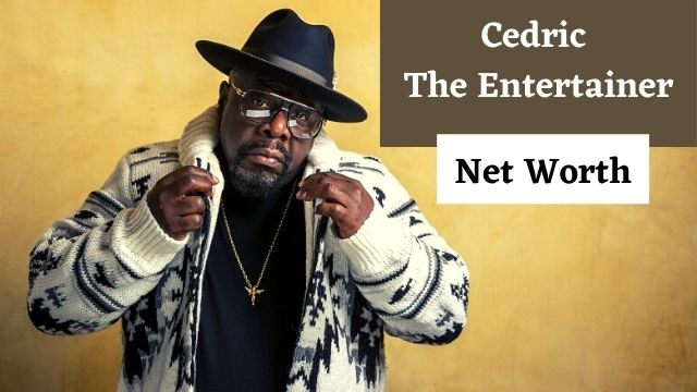 Cedric The Entertainer Net Worth