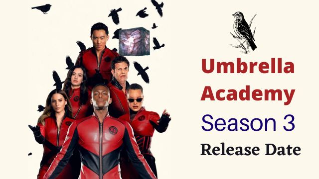 Umbrella Academy Season 3 Release Date