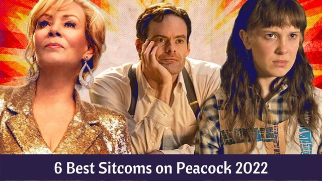6 Best Sitcoms on Peacock 2022