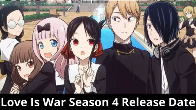 love is war season 4 release date