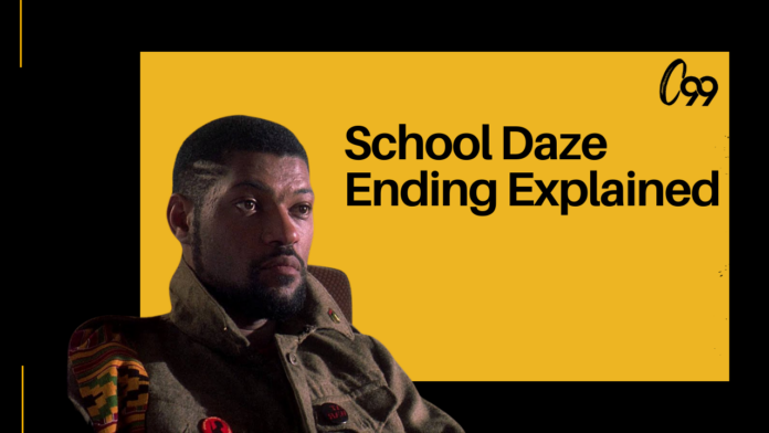 School Daze Ending Explained