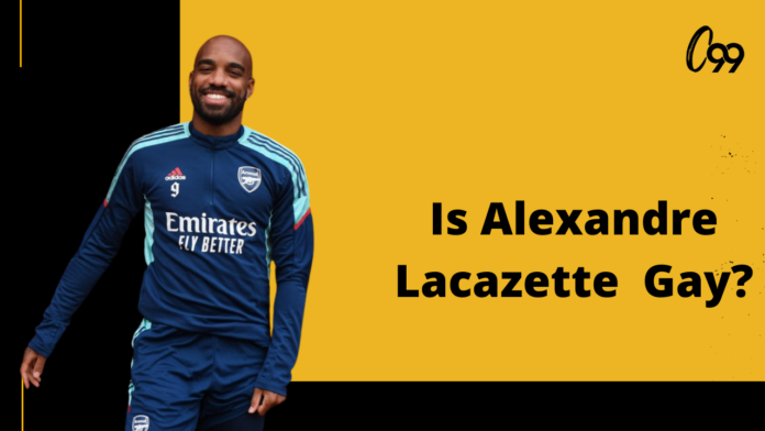 is lacazette gay