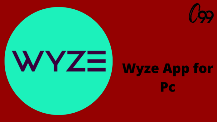Wyze App for Pc