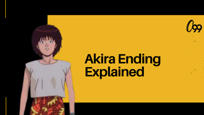 Akira Ending Explained