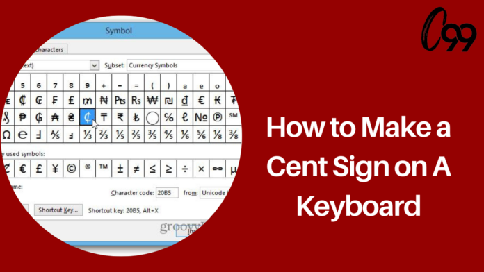 How to Make a Cent Sign on a Keyboard