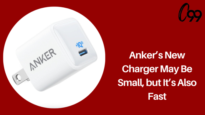 Anker’s New Charger May Be Small, but It’s Also Fast