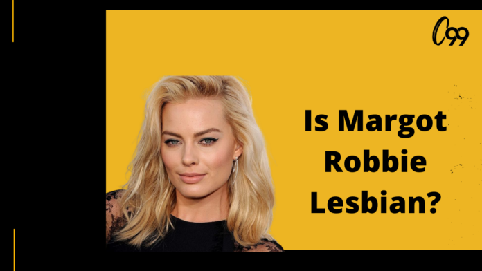 is margot robbie lesbian