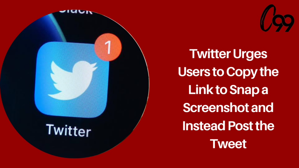 Twitter encourages users to copy the link to snap a screenshot and instead post the tweet. Every last detail