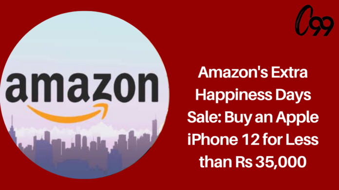Amazon's Extra Happiness Days Sale: Purchase an Apple iPhone 12 for less than Rs 35,000