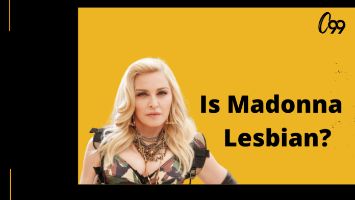 is madonna a lesbian