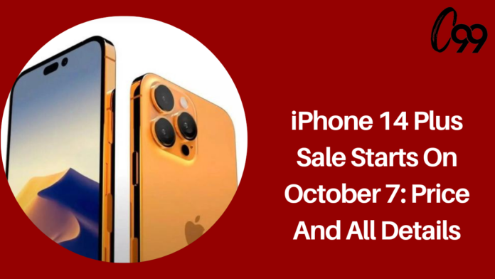 iPhone 14 Plus Sale Starts On October 7: Price And All Details