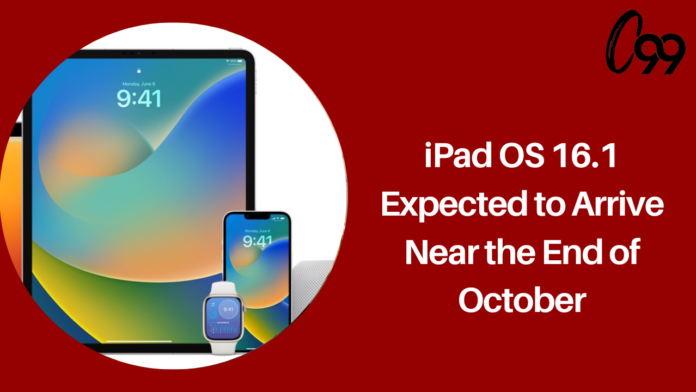 iPadOS 16.1 expected to arrive near the end of October