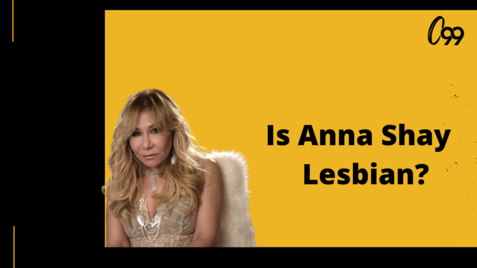 is anna shay a lesbian