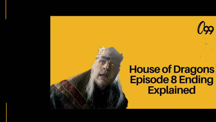 house of dragons episode 8 ending explained