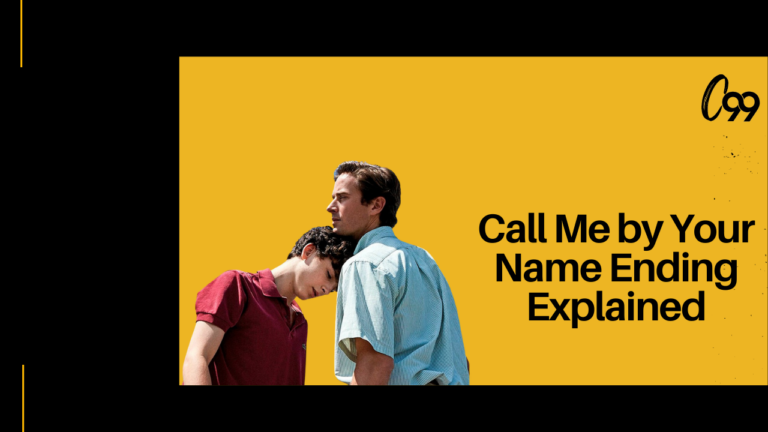 Call Me by Your Name Ending Explained: Know More About the Movie!