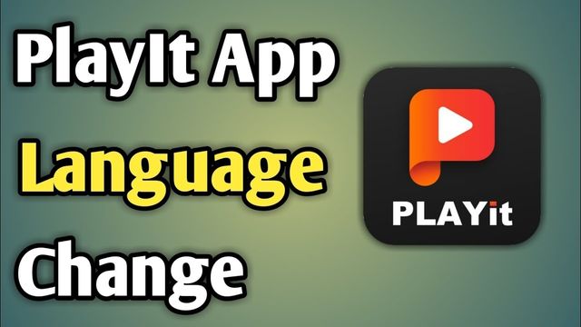 How to Change Language in Playit