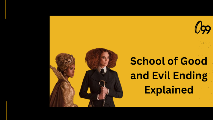 school of good and evil ending explained