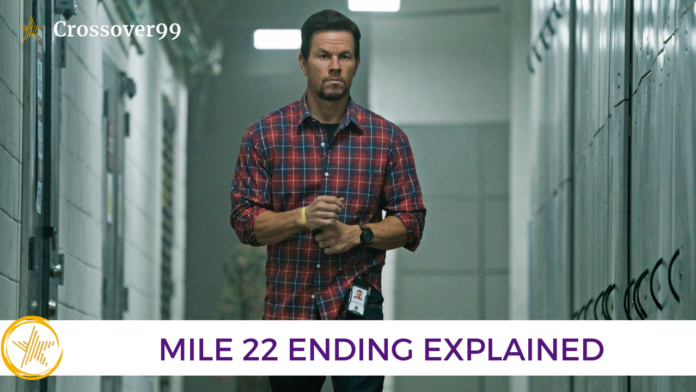 mile 22 ending explained