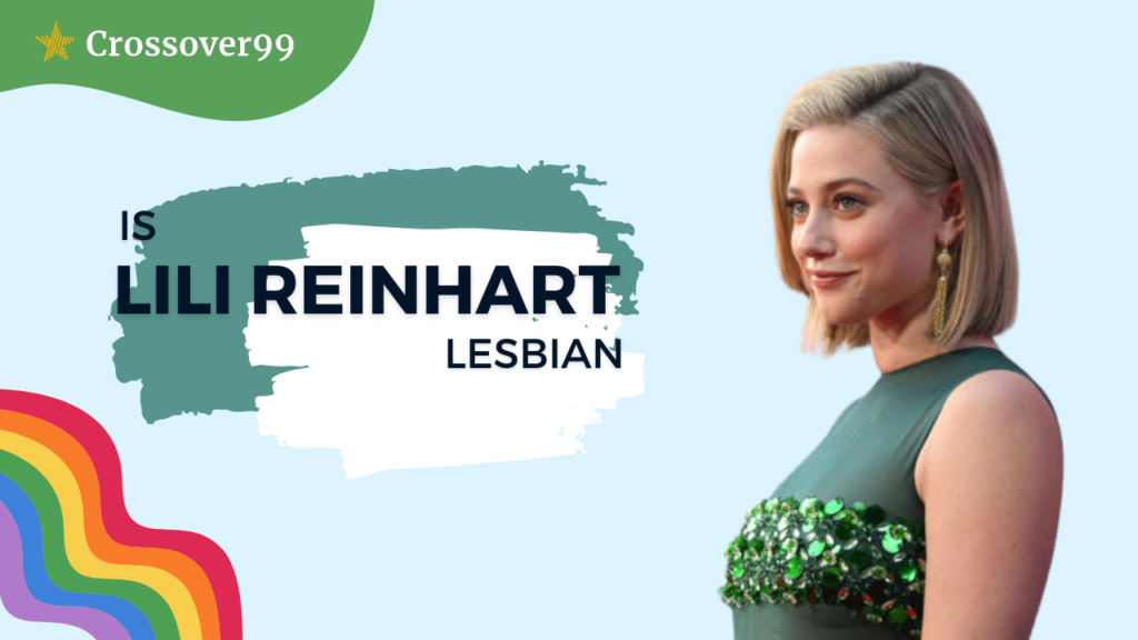 Is Lili Reinhart Lesbian