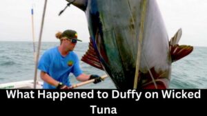 What Happened to Duffy on Wicked Tuna