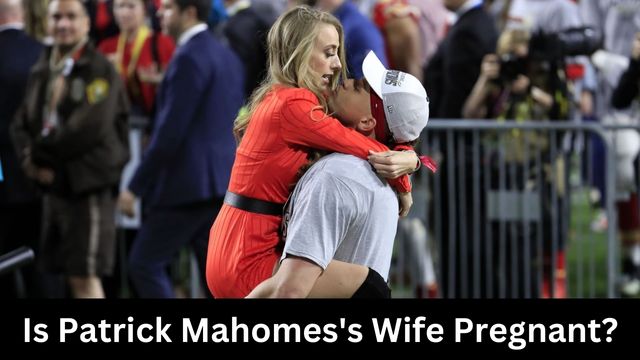 Is Patrick Mahomes’s Wife Pregnant?