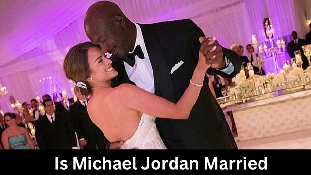 Is Michael Jordan Married