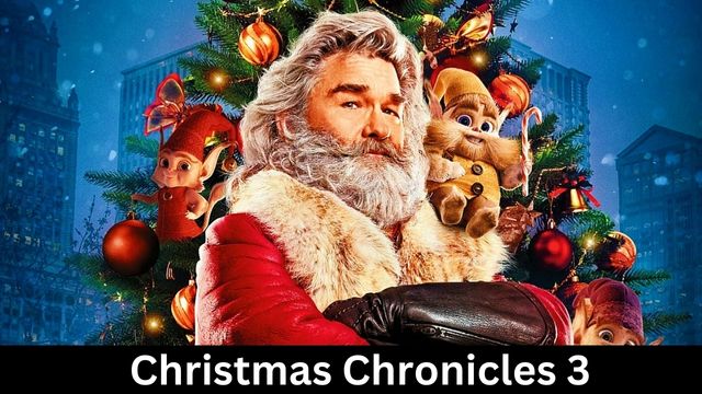 Christmas Chronicles 3