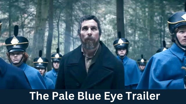 Christian Bale in The Pale Blue Eye trailer unearths Edgar Allan Poe origin