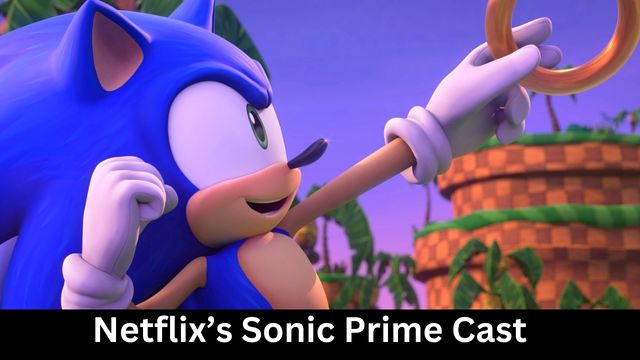 Netflix’s Sonic Prime Cast