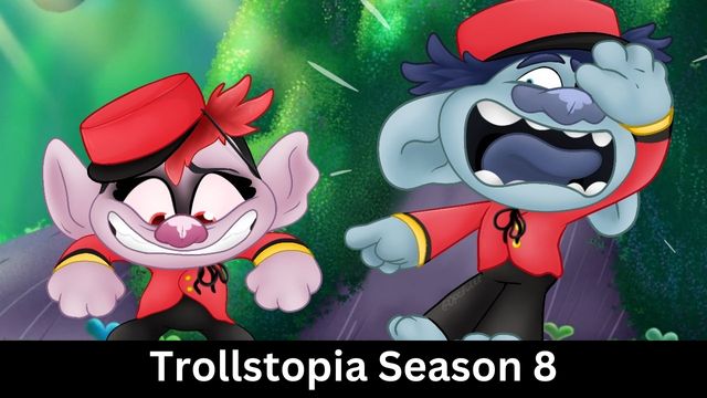 Trollstopia Season 8