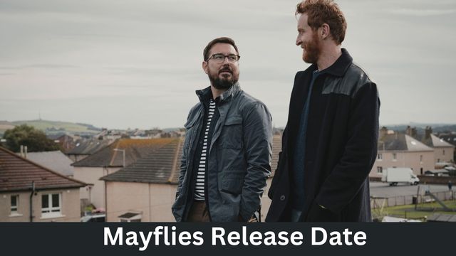 Mayflies Release Date