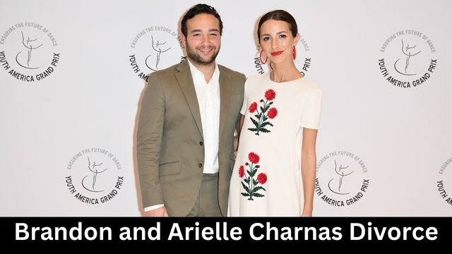 Brandon and Arielle Charnas Divorce