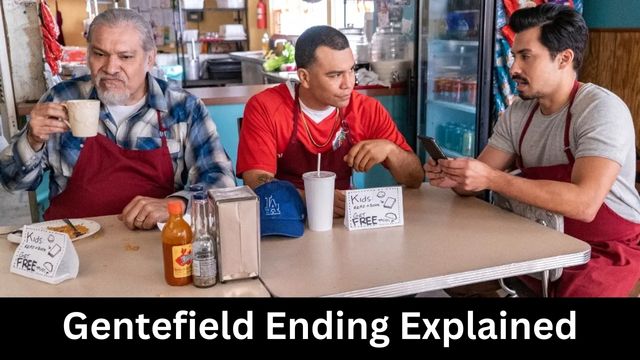 Gentefield Ending Explained