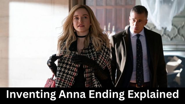 Inventing Anna Ending Explained