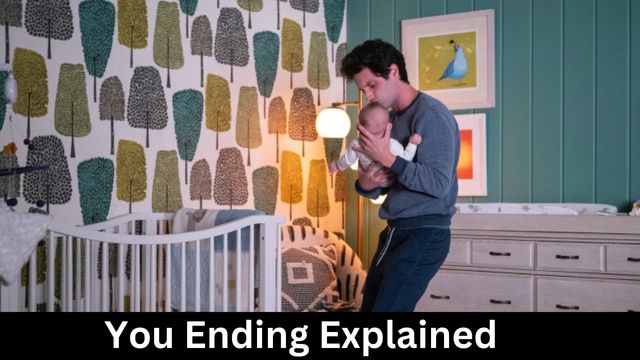 You Ending Explained