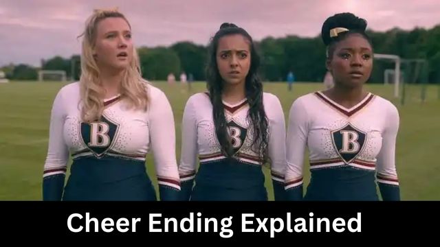 Cheer Ending Explained
