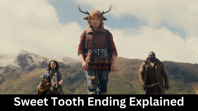 Sweet Tooth Ending Explained